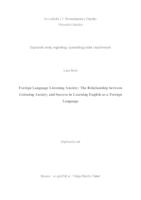 Foreign Language Listening Anxiety: The Relationship between Listening Anxiety and Success in Learning English as a Foreign Language